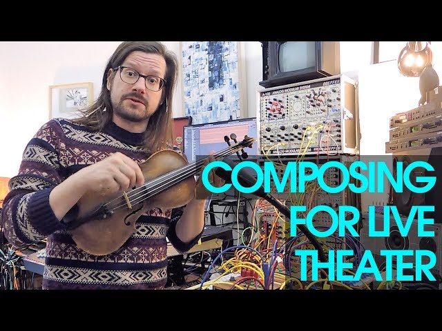 Composing Music for Theatre | Acoustic Instruments, Synthesizers and Tape