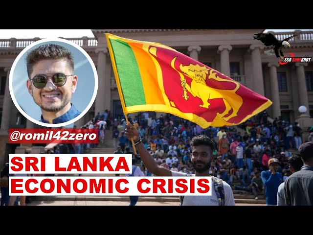 Sri Lankan Economic Crisis Explained by @romil42zero92