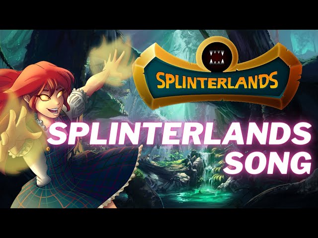 Splinterlands Song (Welcome to the Splinterlands)