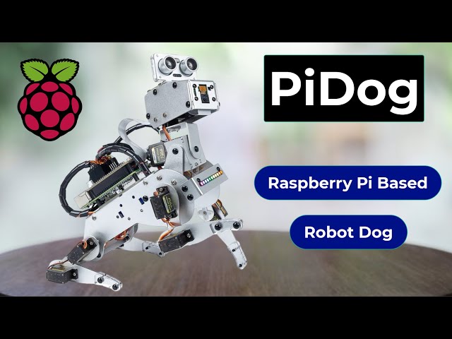 PiDog - An Interactive Robot Dog build with Raspberry Pi 4