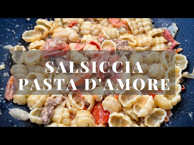 Salsiccia Pasta - eines der besten Nudelgerichte, die ich je gegessen habe!