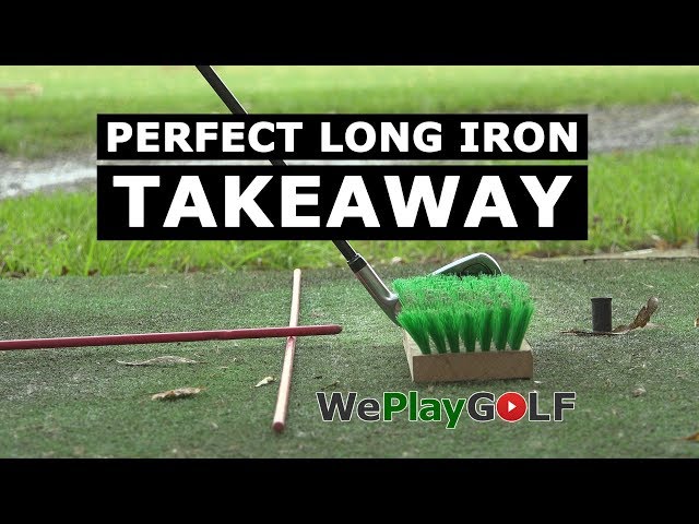 The PERFECT TAKEAWAY with LONG IRON - GOLF practice
