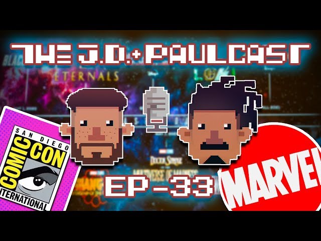 MARVEL Phase 4 is HERE Comic-Con RECAP! - The J.D. & PaulCast | runJDrun