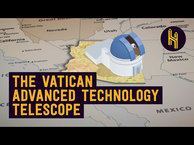 Why The Vatican Has A Giant Research Telescope in Arizona