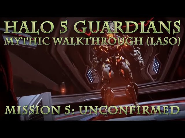 Tyrant's Halo 5 Guardians Mythic Walkthrough (LASO) -  Unconfirmed