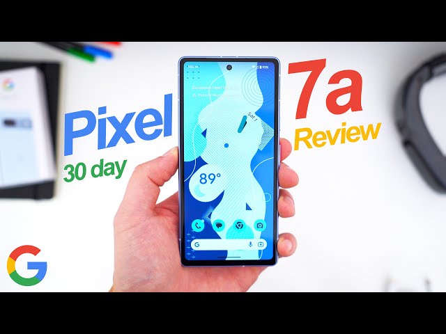 Pixel 7a Honest Review After 30 Days: What Is Google Even Doing?