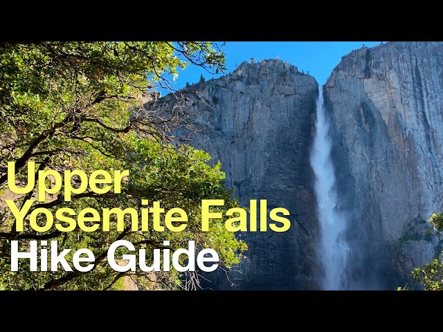 Upper Yosemite Falls Hike