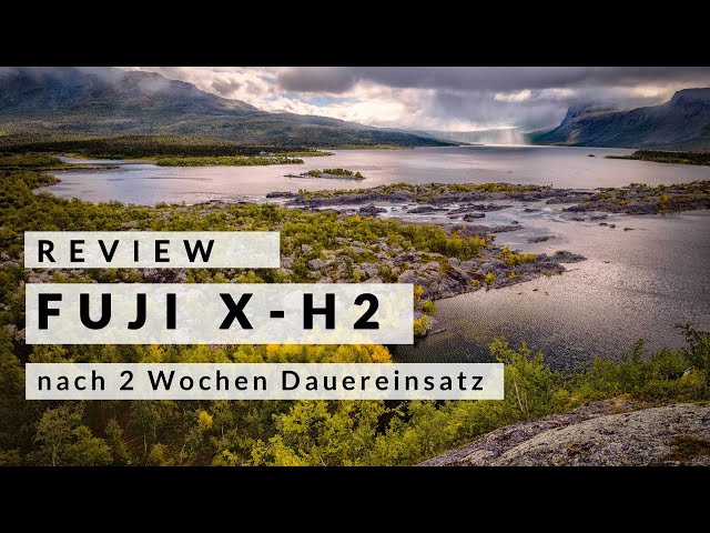 Fujifilm X-H2 Kamera Test / Review: 2 Wochen in Lappland