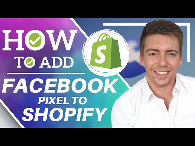 How to Add Facebook Pixel to Shopify and Track Conversions (Beginners Tutorial) 2020