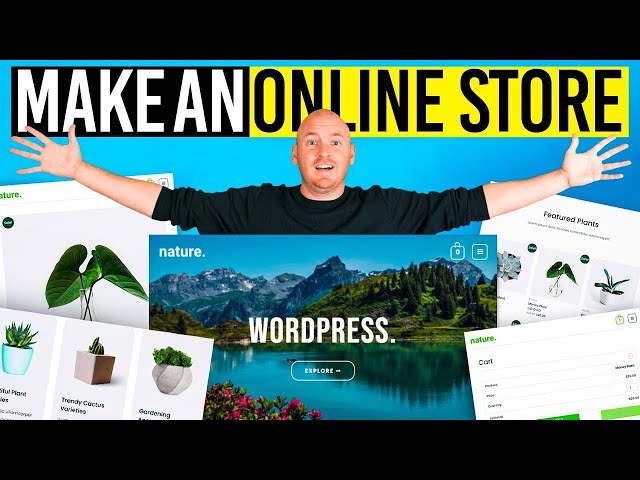 How To Make a WordPress Online Store - 2022