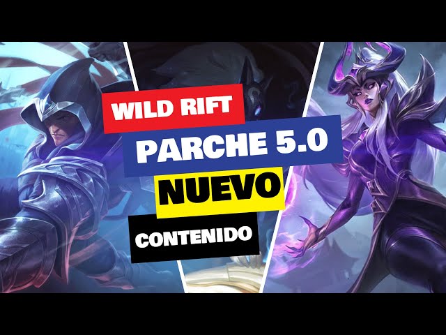 CONTENIDO NUEVO que LLEGARÁ a Wild Rift con el PARCHE 5.0 ✅💯👀
