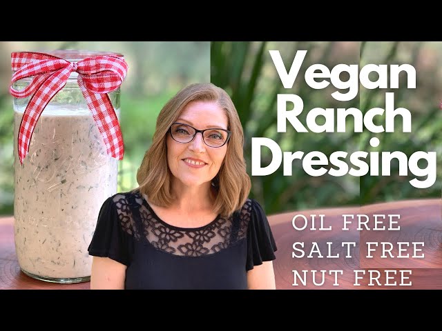 Vegan Ranch Dressing -Oil Free, Salt Free, Nut Free and Delicious -Nutmeg Notebook