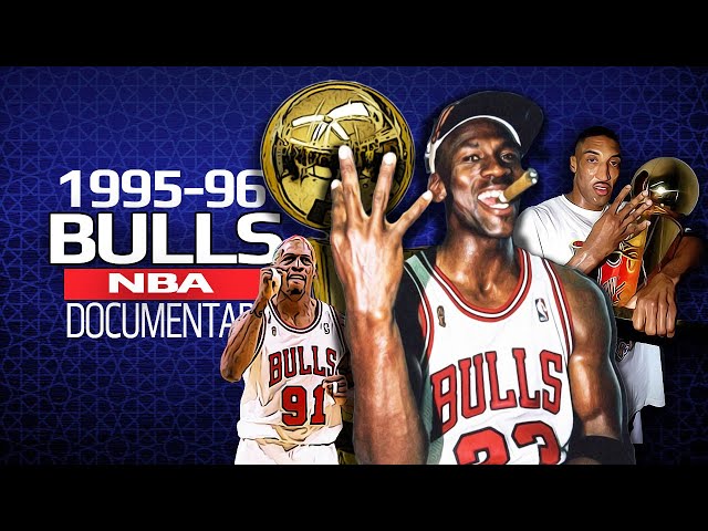 Chicago Bulls 1995 /96 Documentary |  Unstop-A-Bulls |  The Return Of The King 🏆🏆🏆🏆