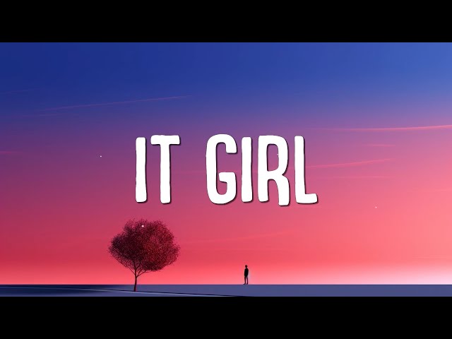 Aliyah’s Interlude - IT GIRL (Lyrics)