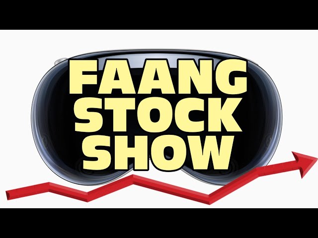 Apple Vision PRO | Tesla SUPERCHARGES | FAANG STOCK SHOW