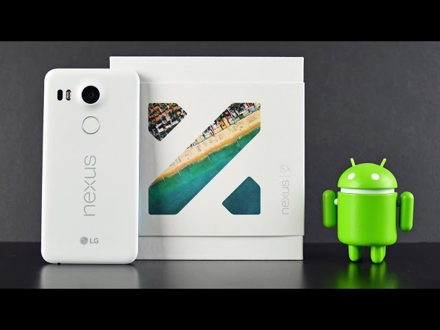 Google Nexus 5X: Unboxing & Review