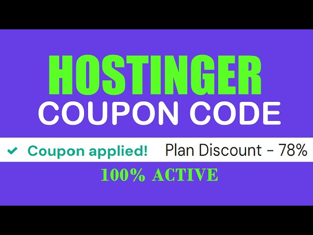 Hostinger Coupon Code 2024 | Best Hostinger  Promo Code Deal