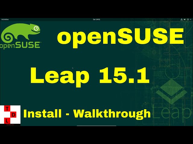 openSUSE Leap 15.1 Install - Walkthrough