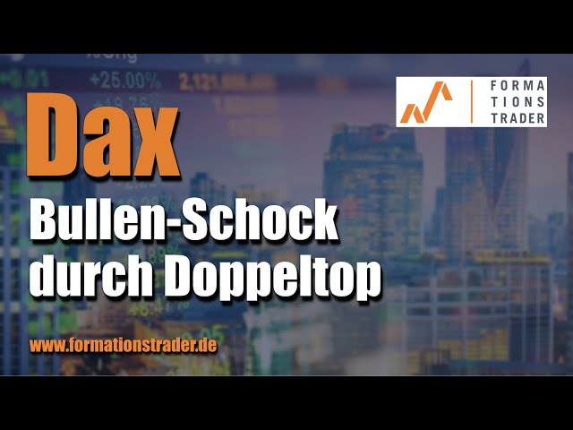 Dax: Bullen-Schock durch Doppeltop