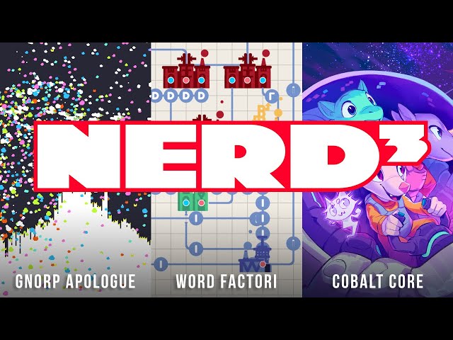 Nerd³'s Three Fab Games Friday | Gnorp Apologue - Word Factori - Cobalt Core