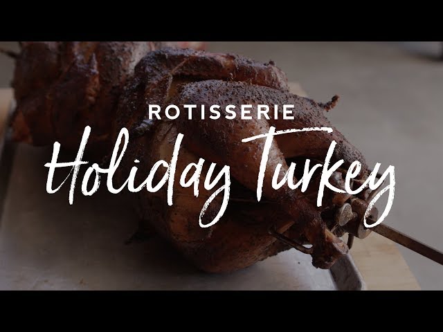 Rotisserie Holiday Turkey Recipe