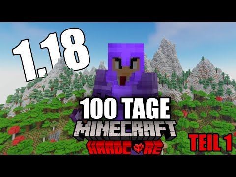 100 Tage Minecraft Hardcore 1.18