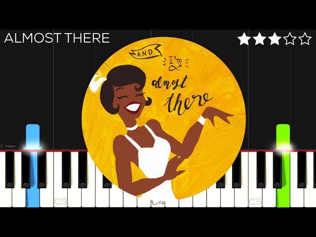 Anika Noni Rose - Almost There (From “The Princess and the Frog”) | Piano Tutorial | INTERMEDIATE