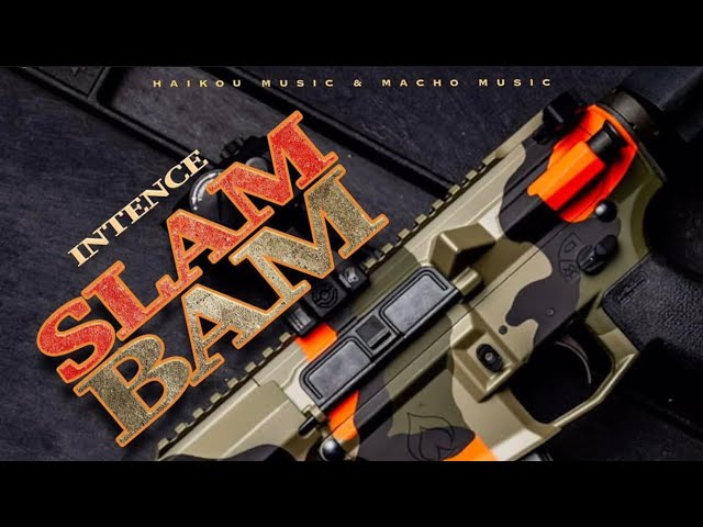 Intence - Slam Bam | Official Audio | July 2021