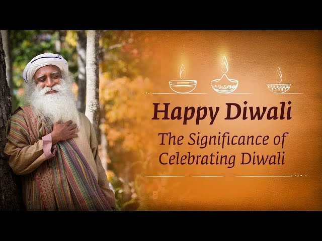 Happy Diwali - The Significance of Celebrating Diwali