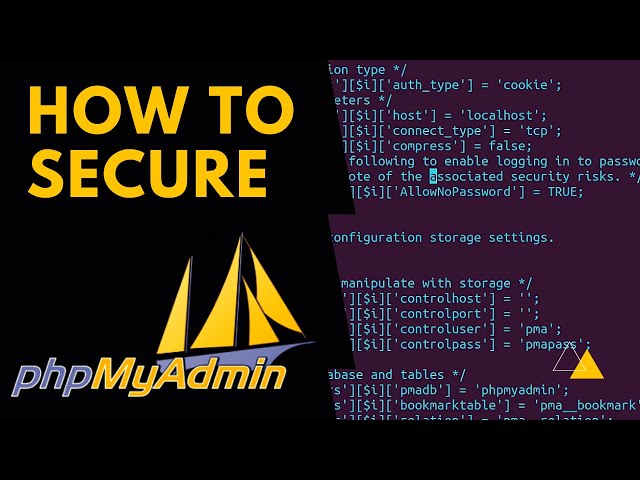 How To Secure phpMyAdmin