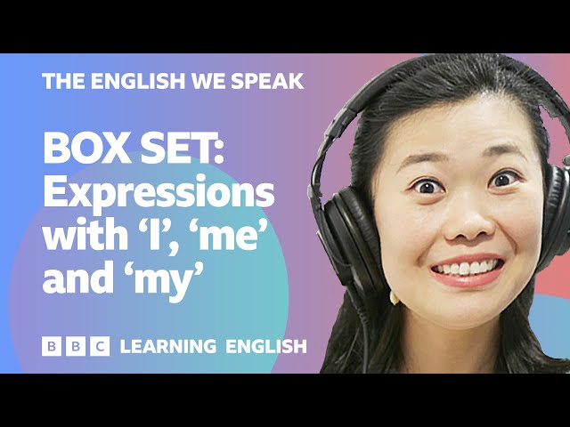 BOX SET: English vocabulary mega-class! 🤩 Expressions with 'I', 'me' and 'my'!