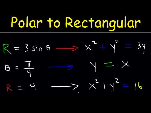 Polar Equations to Rectangular Equations, Precalculus, Examples and Practice Problems