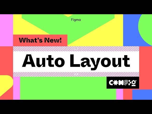 Figma tutorial: What’s new in Auto layout #Config2022