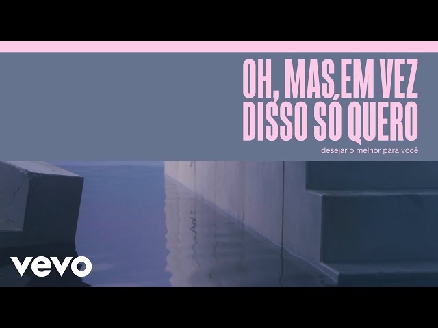 Lewis Capaldi - Wish You The Best (Official Portuguese Lyric Video)