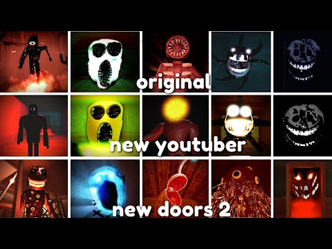 Original vs Doors by Youtuber (Updated) vs Best Chapter 2 Entity Concepts JUMPSCARES in Roblox Doors