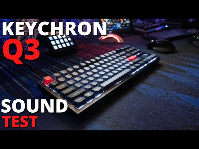 Keychron Q3 Sound Test: Tape & Sound Break mods + Kailh Box White Switches+ Drop Keycaps