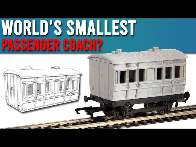 Building The World's Smallest Model Train Coach? | 3D Printing