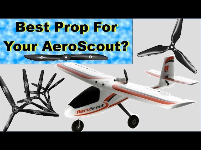 The Ultimate AeroScout Propeller Test!  Which Is The Best? - Part 2