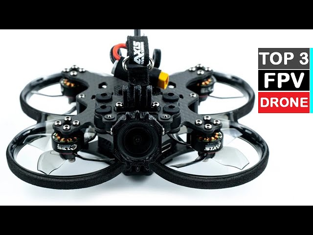 Best FPV Drones (2024): Top 3