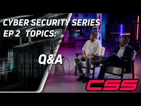 Cyber Security Series Q&A