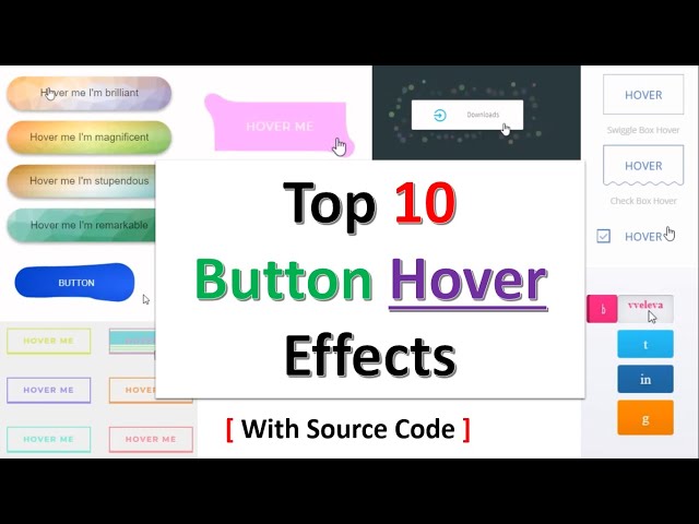 Top 10 BUTTON Hover Effects | Top 10 CSS Button Hover Effects With Source Code.