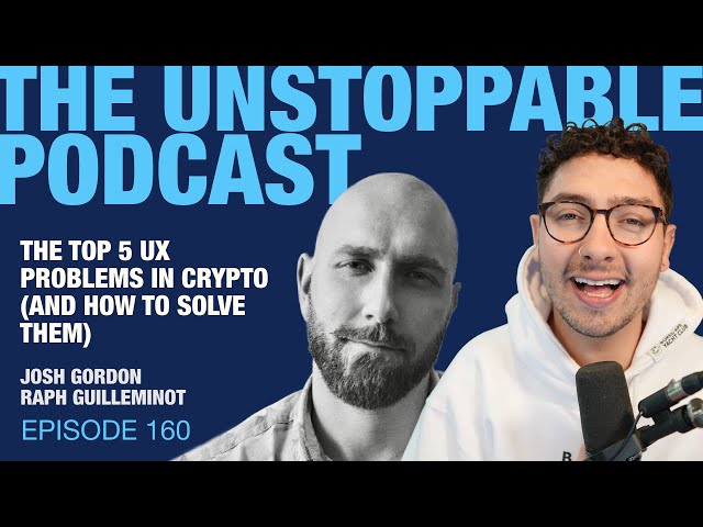 The Top 5 UX Problems in Crypto with Raph Guilleminot from Electric Capital | Ep. 160