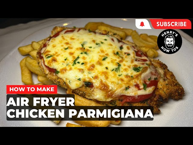 How To Make Air Fryer Chicken Parmigiana | Ep 598