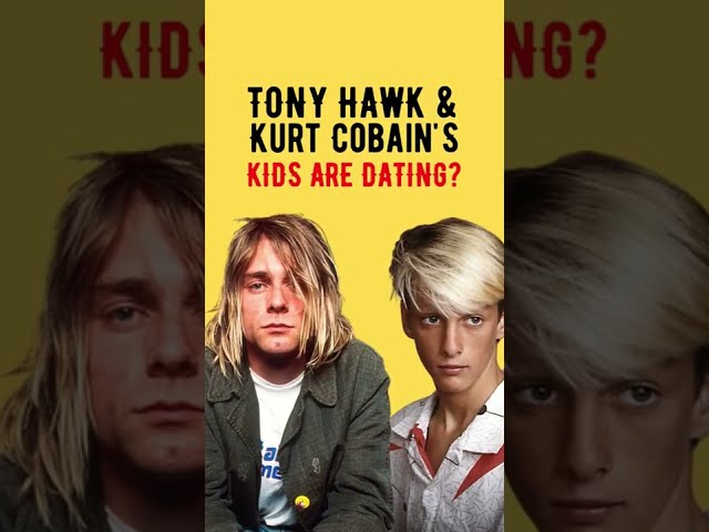 Tony Hawk & Kurt Cobain's Kids Are Dating! #shorts