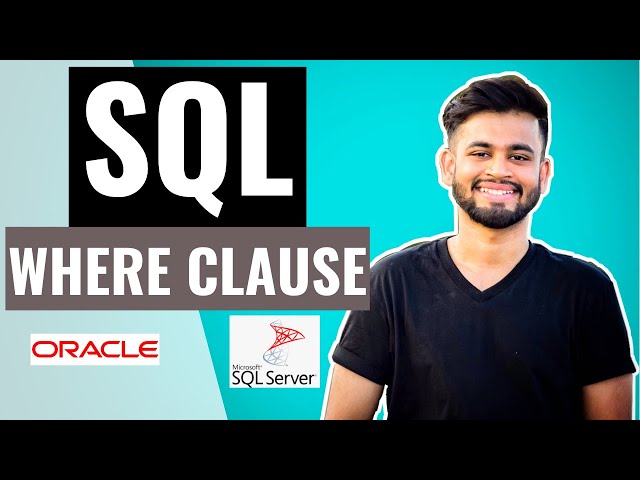 SQL WHERE Clause | SQL Tutorial for beginners