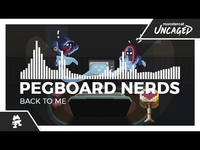 Pegboard Nerds - Back To Me [Monstercat Release]