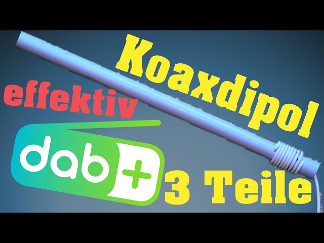 DAB+ Rohr-Antenne selber bauen - sehr guter Empfang "WUNDERANTENNE" #Koaxdipol
