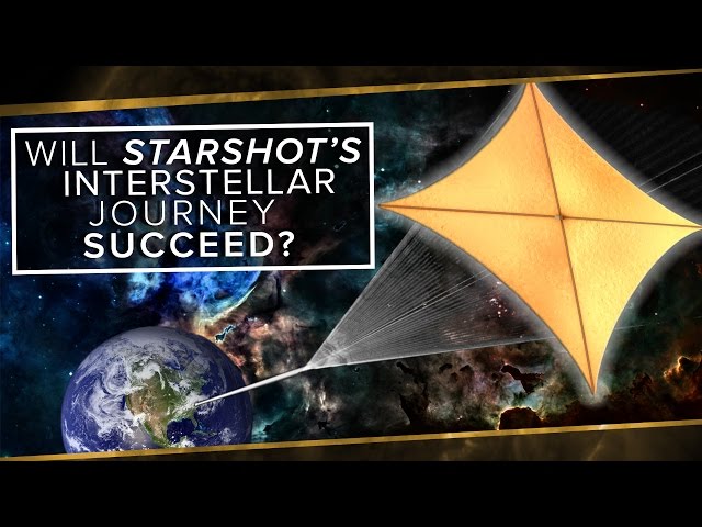 Will Starshot's Insterstellar Journey Succeed?