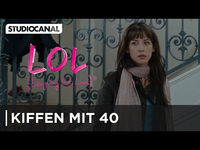 LOL (LAUGHING OUT LOUD) mit Sophie Marceau | Filmclip "Kiffen mit 40" | Jetzt digital erhältlich!