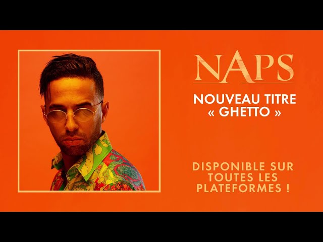 Naps - Ghetto (Audio Officiel)